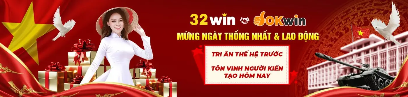 32WIN mừng đại lễ 30/4 phát thưởng 1000 tỷ